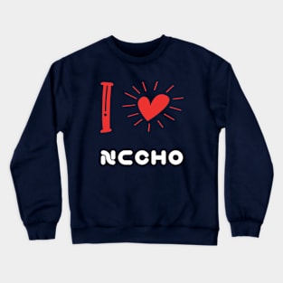 I love Necho. Crewneck Sweatshirt